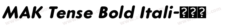MAK Tense Bold Itali字体转换